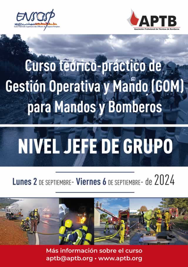 Nuevo curso de #GOM en @ENSOSP, para mandos y para #bomberos, del 2 al 6 de SEPTIEMBRE de 2024 en Marsella 