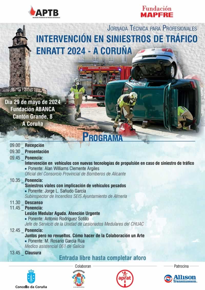 Jornada Técnica sobre Intervenciones en Siniestros de Tráfico, el día 29 de mayo en A Coruña @ConcelloCoruna @fmapfre @APRATSPAIN1 @AllisonTrans #APTB