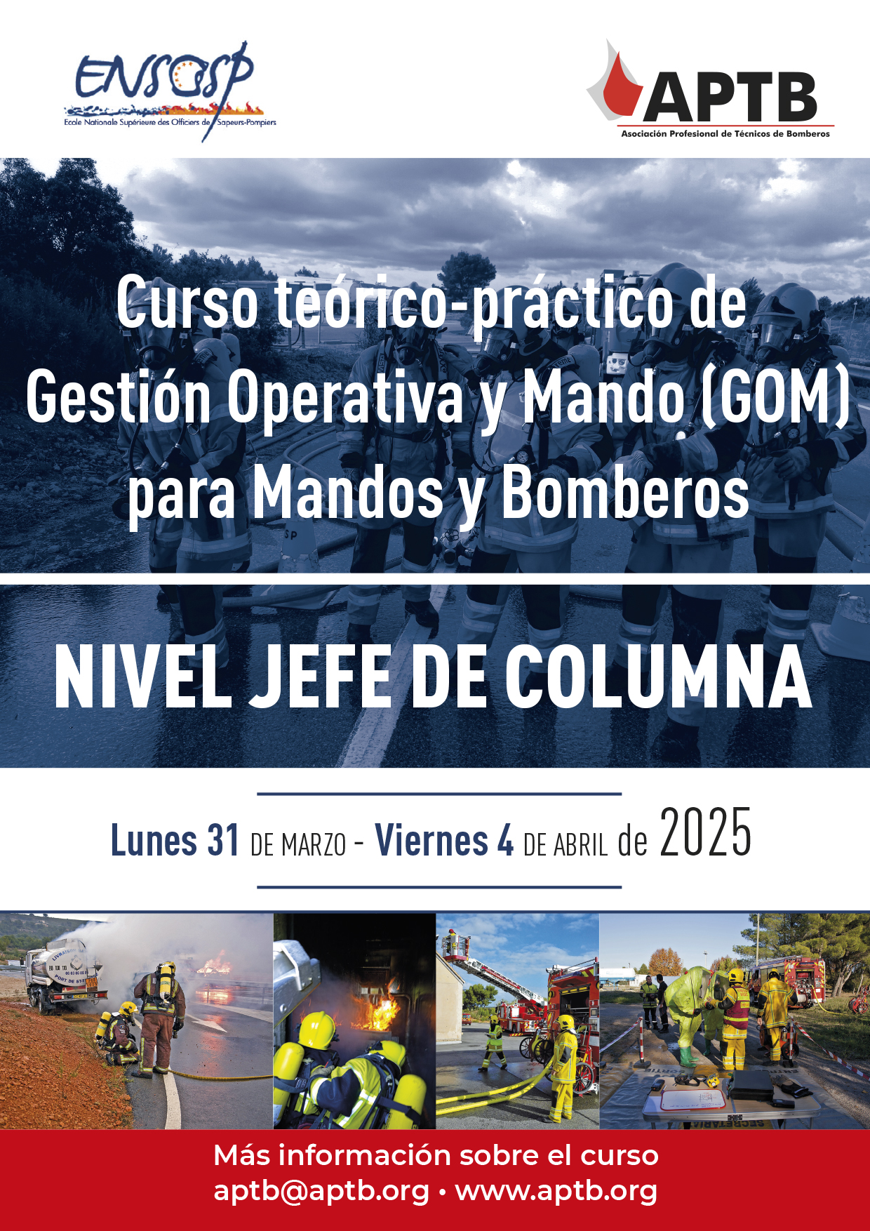 Curso de Gestión Operativa y Mando #GOM para mandos de #Bomberos, nivel PMA, del 31 de marzo al 4 de abril de 2025 en @ENSOSP, en #Marsella