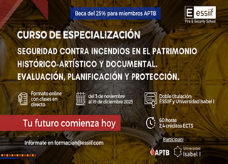 Curso de Seguridad contra Incendios en el Patrimonio Histórico-Artístico: abierta la matriculación con un 25% de descuento para los socios de APTB.